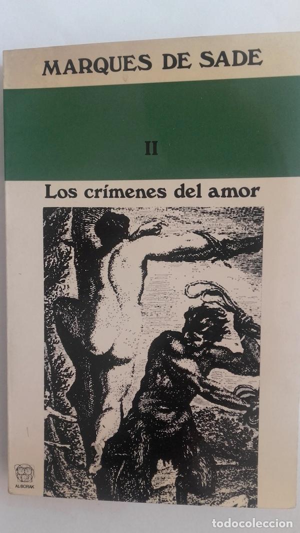 Libros: Los cr&iacute;menes del amor II - Marqu&eacute;s de Sade - Foto 1