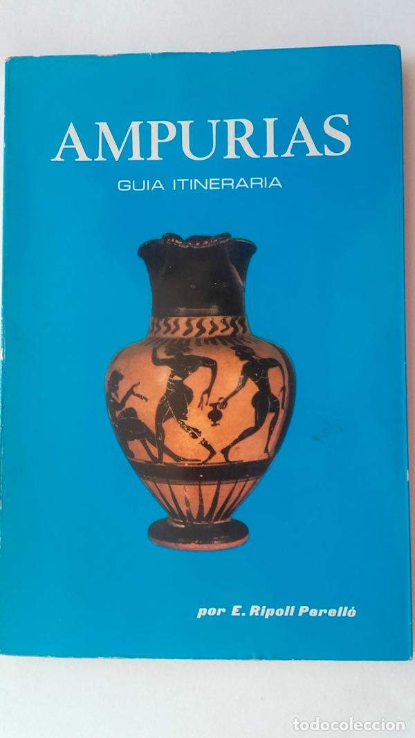 Libros: Ampurias. Gu&iacute;a itineraria - E. Ripoll Perell&oacute; - Foto 1