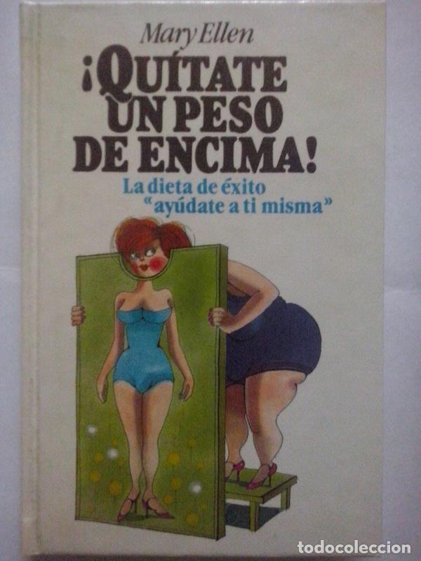 Libros: Qu&iacute;tate un peso de encima - Mary Ellen - Foto 1
