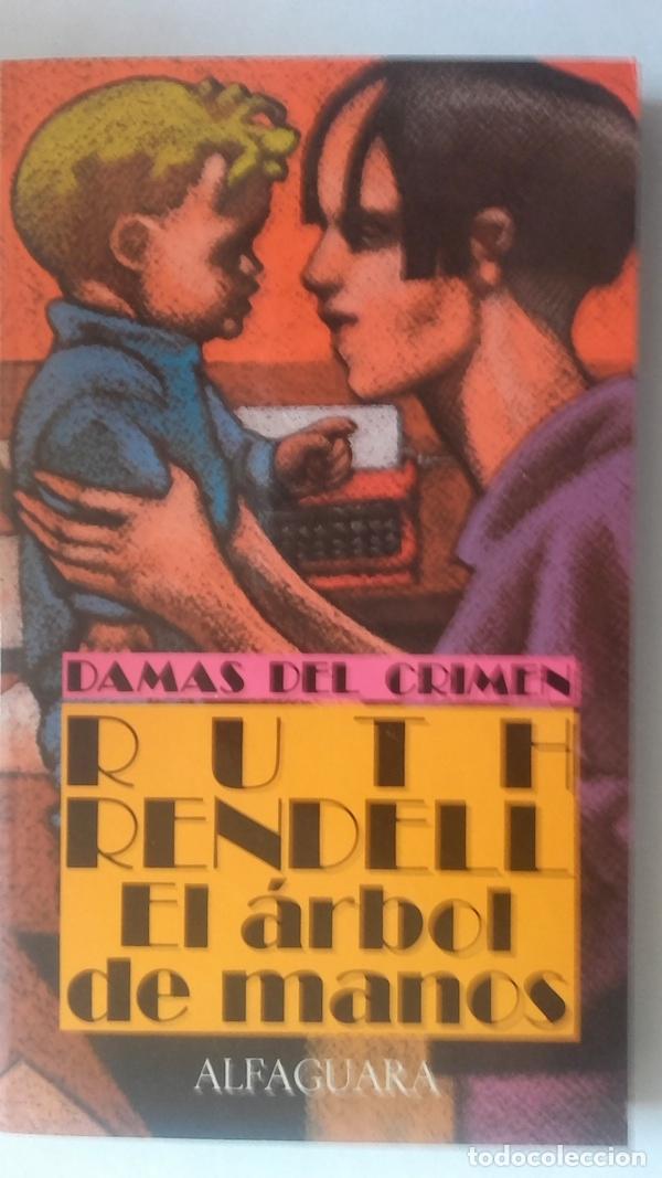 Libros: El &aacute;rbol de manos - Ruth Rendell - Foto 1