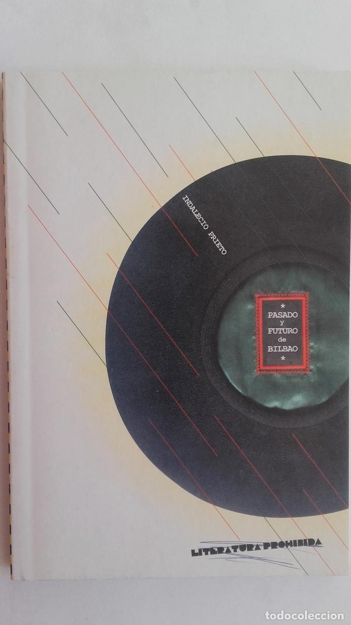 Libros: Pasado y futuro de Bilbao - Indalecio Prieto - Foto 1