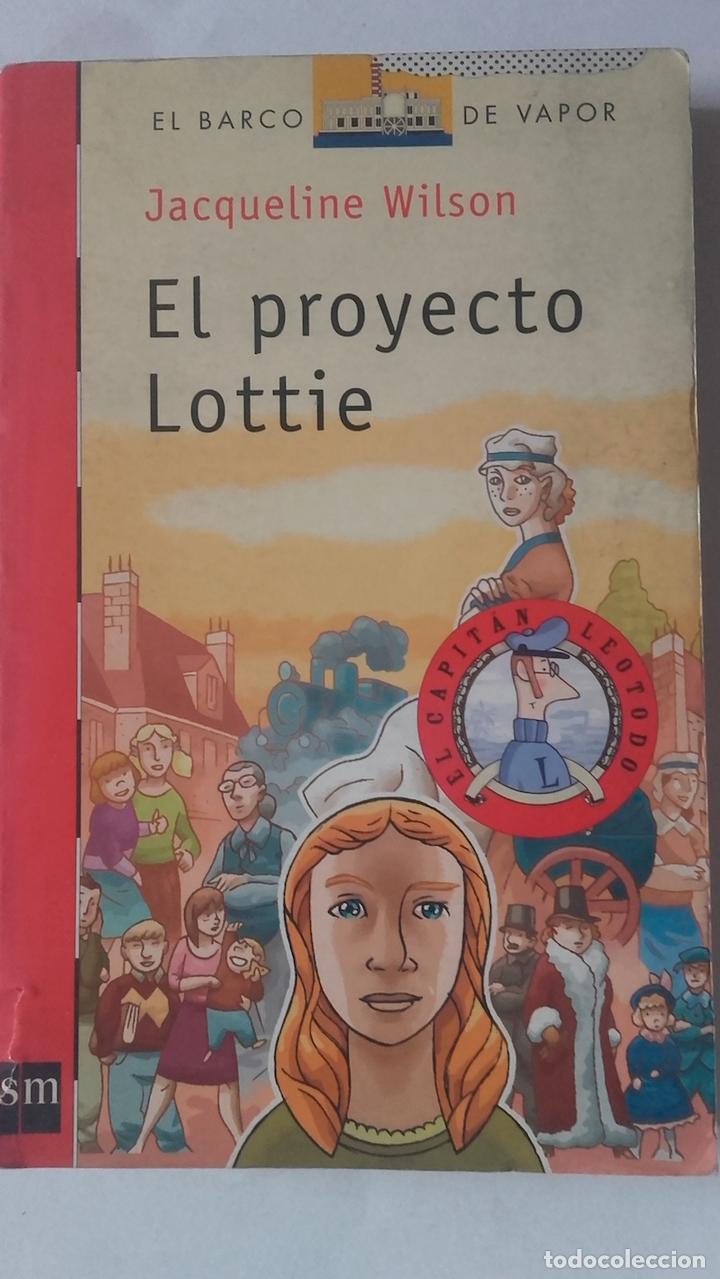 Libros: El proyecto Lottie - Jacqueline Wilson - Foto 1