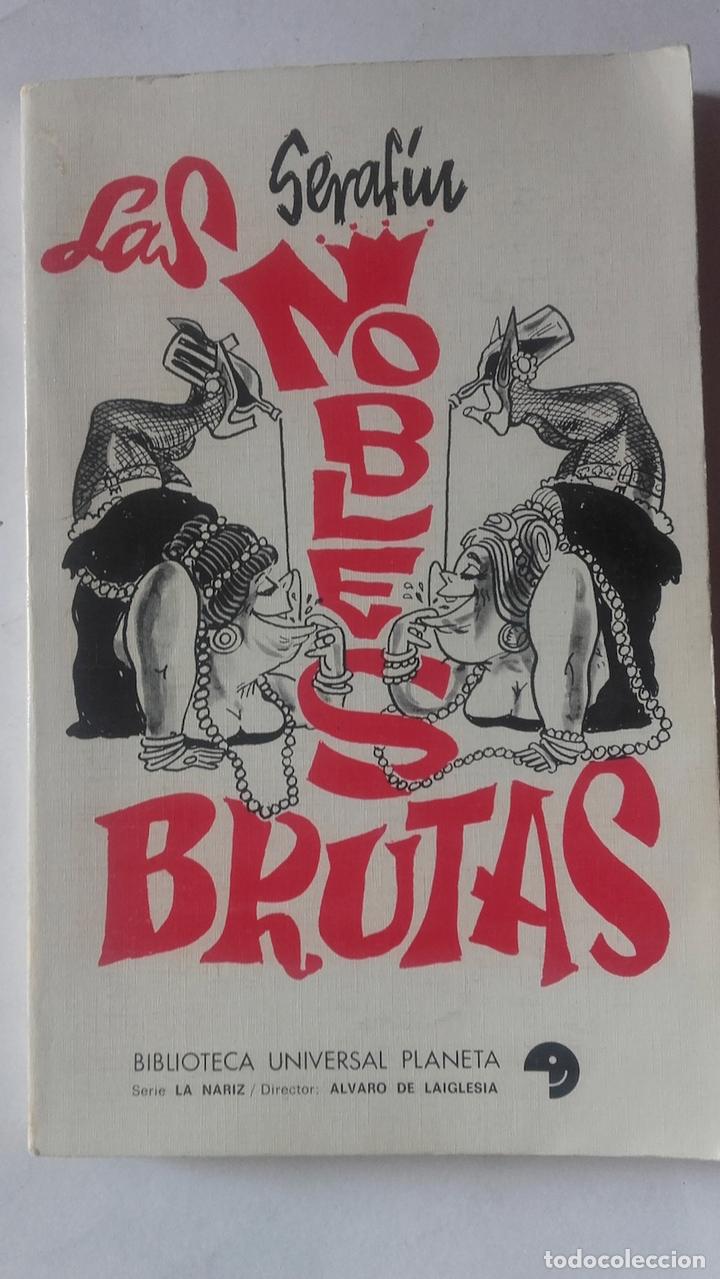 Libros: Las nobles brutas - Seraf&iacute;n - Foto 1