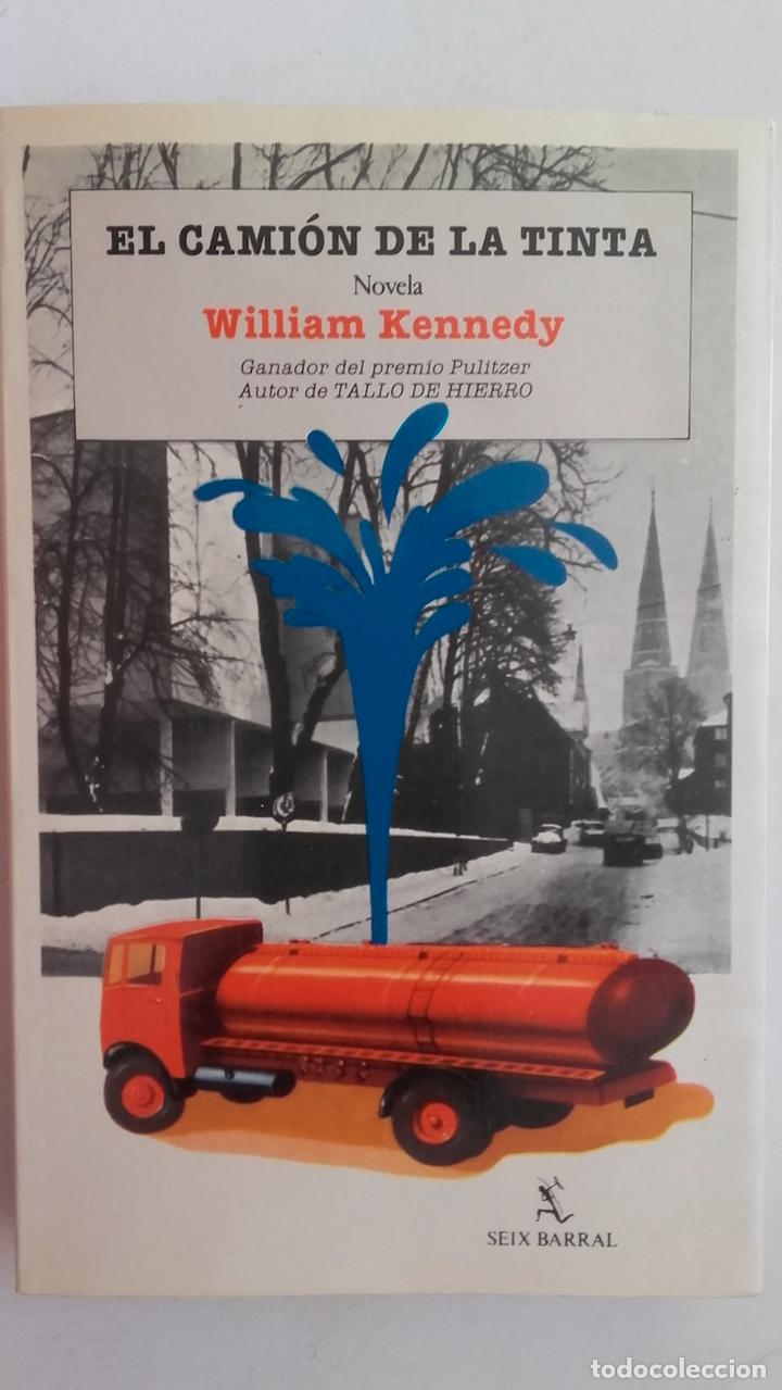 Libros: El cami&oacute;n de la tinta - William Kennedy - Foto 1
