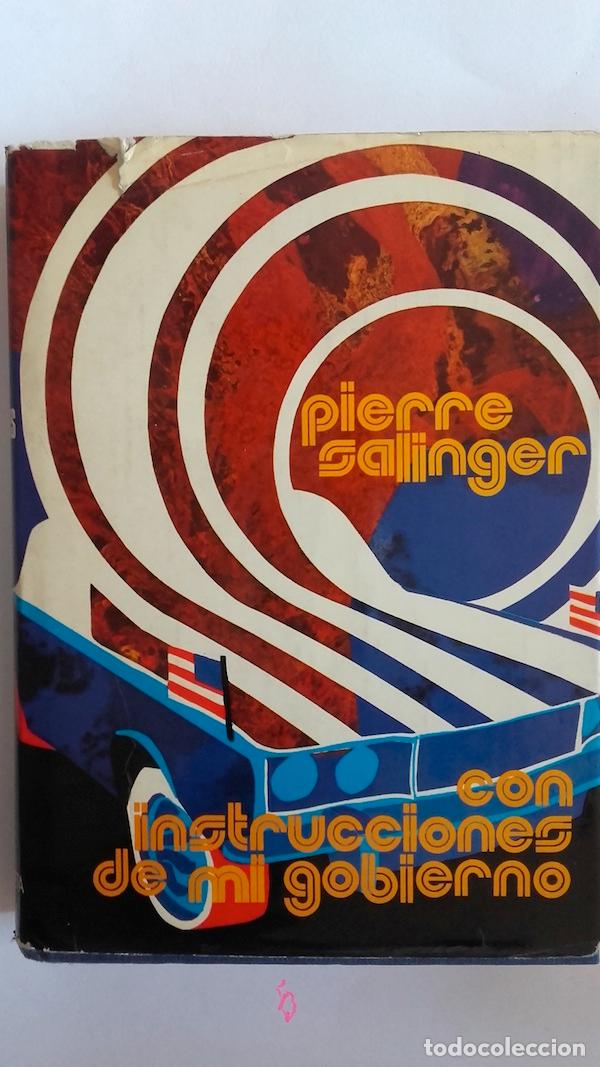 Libros: Con instrucciones de mi gobierno - Pierre Salinger - Foto 1