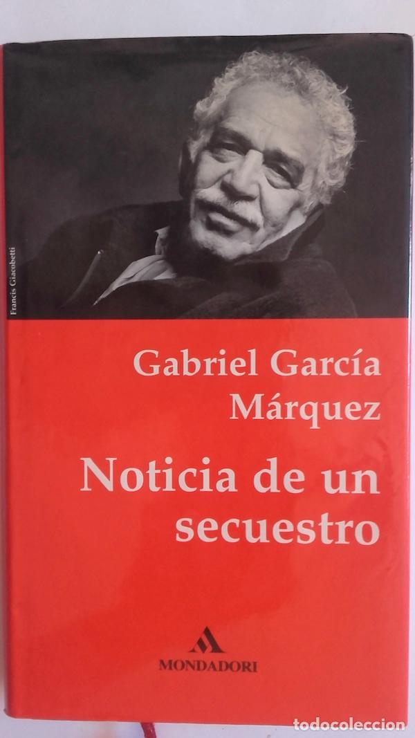 Libros: Noticia de un secuestro - Gabriel Garc&iacute;a M&aacute;rquez - Foto 1
