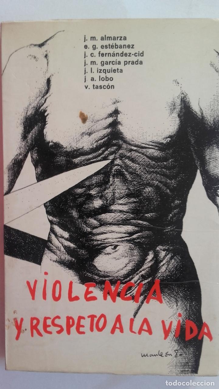 Libros: Violencia y respeto a la vida - VVAA - Foto 1
