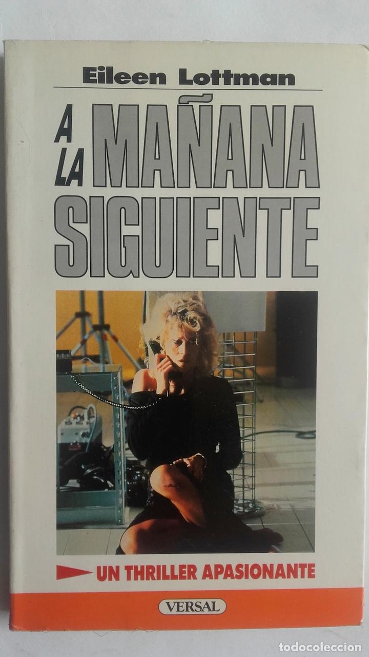 Libros: A la ma&ntilde;ana siguiente - Eileen Lottman - Foto 1