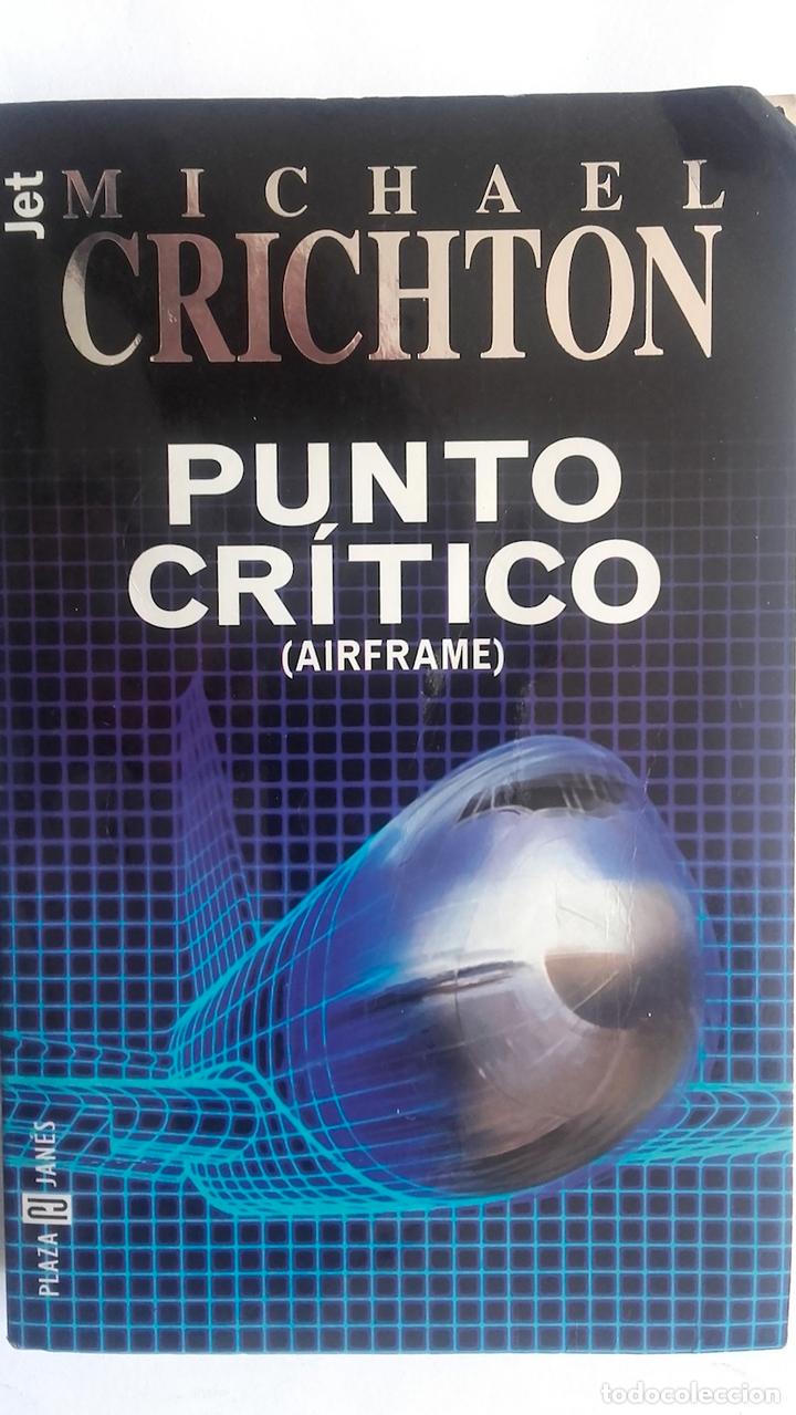 Libros: Punto cr&iacute;tico (Airframe) - Michael Crichton - Foto 1