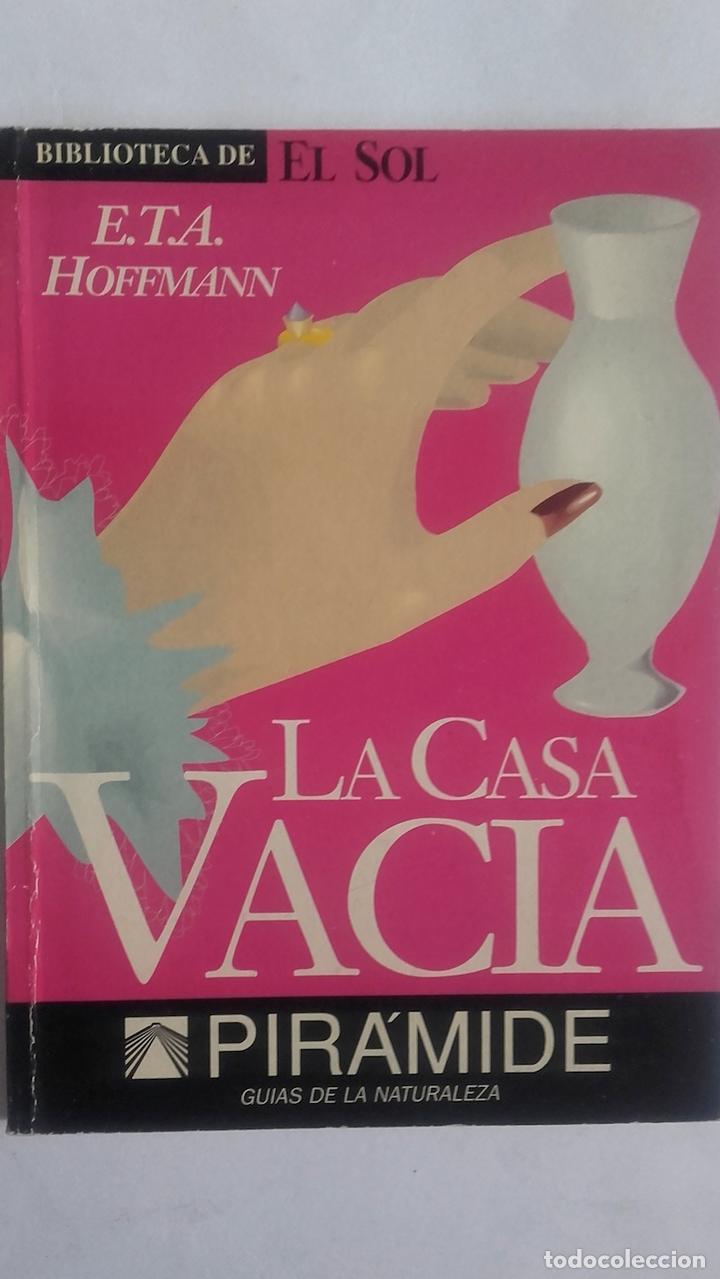 Libros: La casa vac&iacute;a - E.T.A. Hoffmann - Foto 1