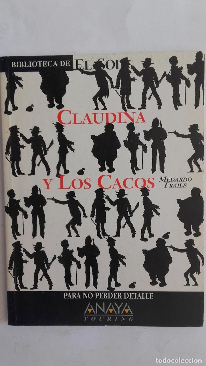 Libros: Claudina y los cacos - Medardo Fraile - Foto 1