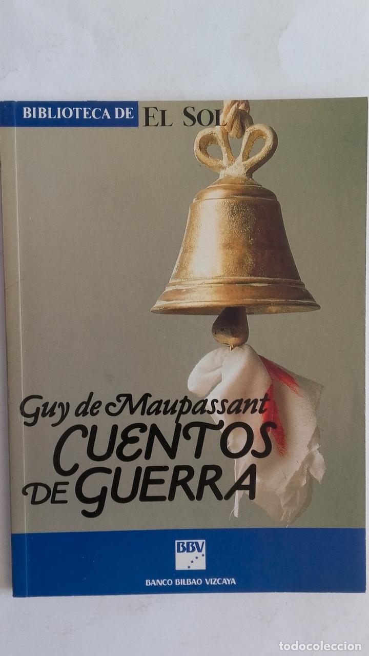 Libros: Cuentos de guerra - Guy de Maupassant - Foto 1