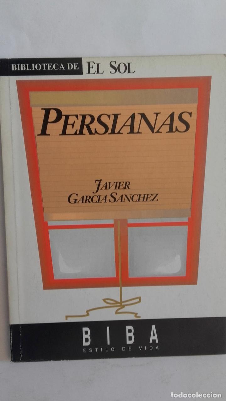 Libros: Persianas - Javier Garc&iacute;a S&aacute;nchez - Foto 1
