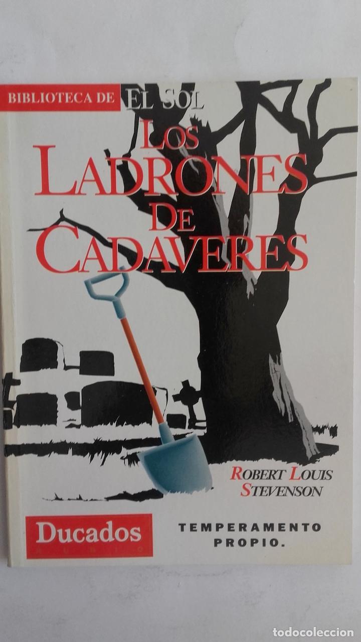 Libros: Los ladrones de cad&aacute;veres - Robert Louis Stevenson - Foto 1