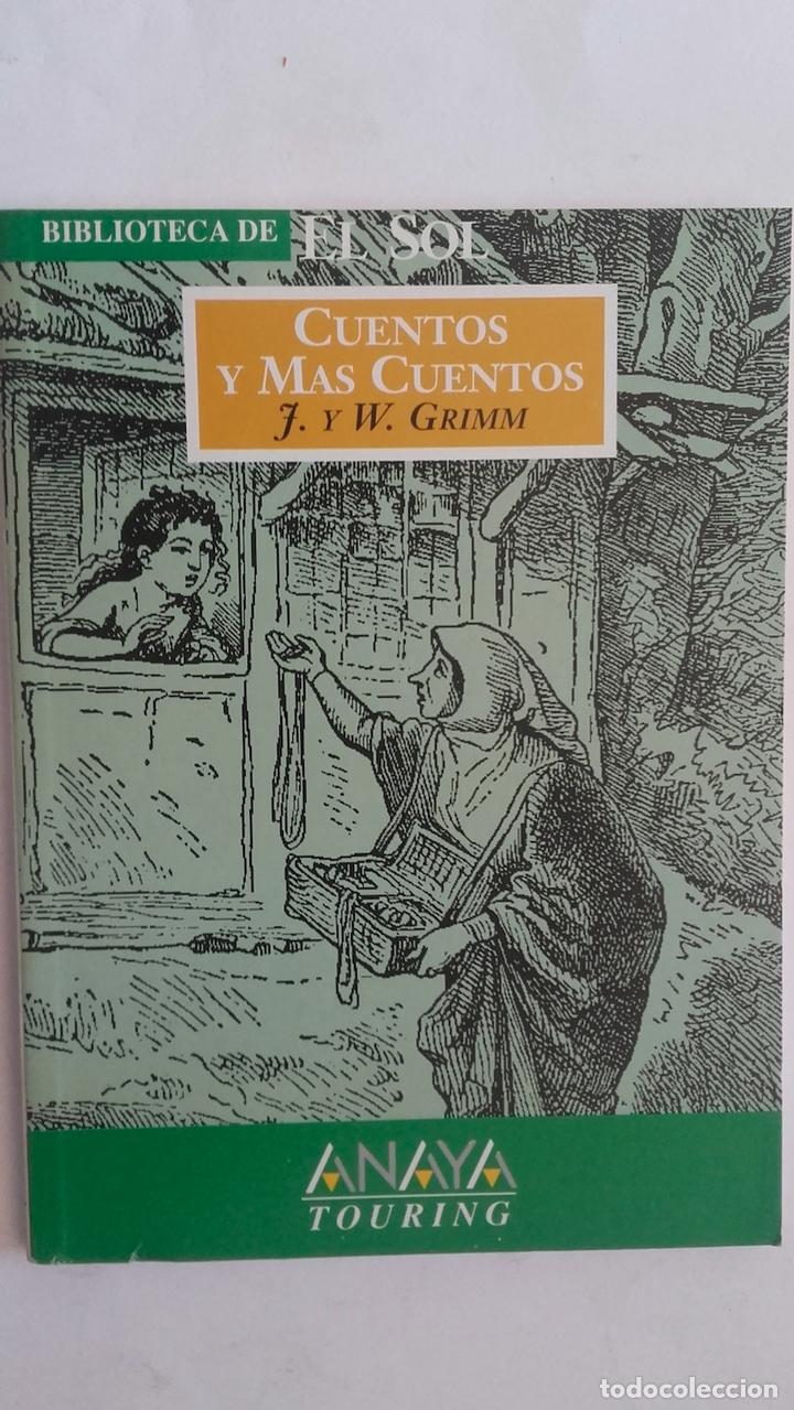 Libros: Cuentos y m&aacute;s cuentos - Jacob y Wilhelm Grimm - Foto 1