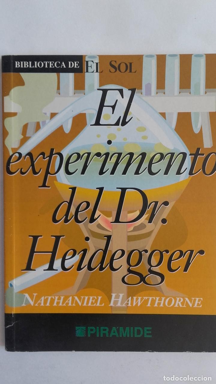 Libros: El experimento del Dr. Heidegger y otros relatos - Nathaniel Hawthorne - Foto 1