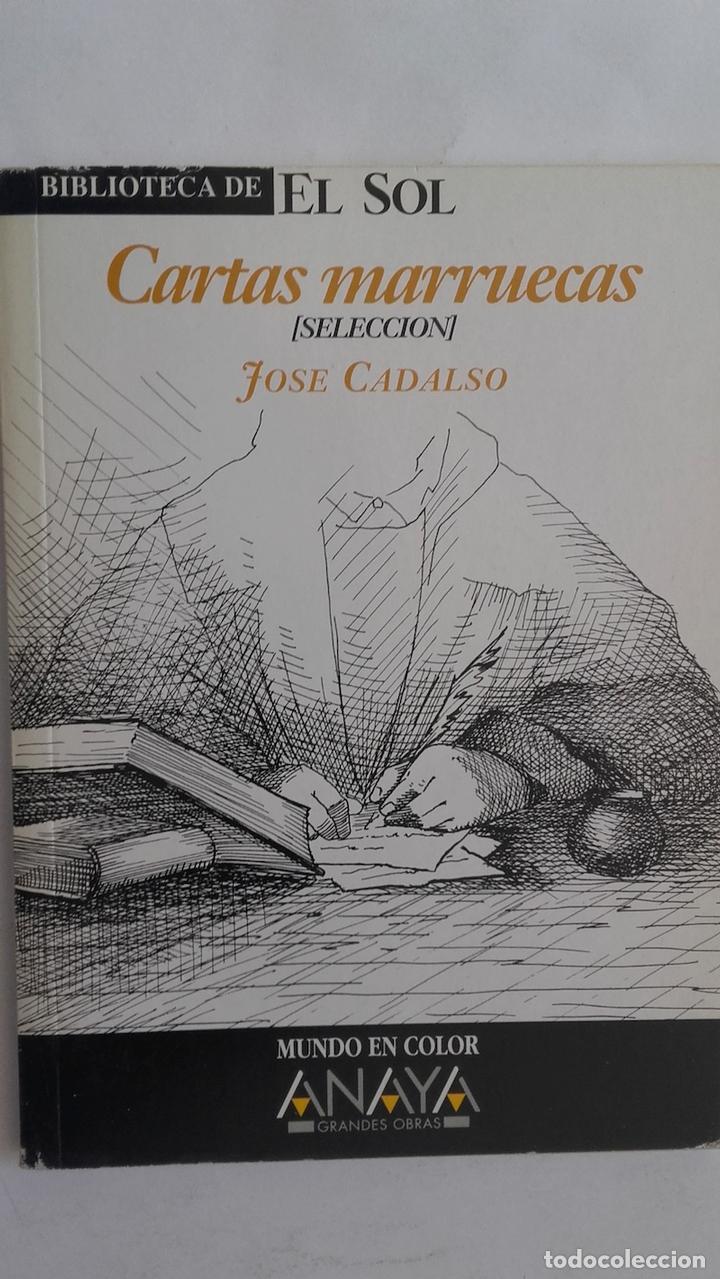 Libros: Cartas marruecas (selecci&oacute;n) - Jos&eacute; Cadalso - Foto 1