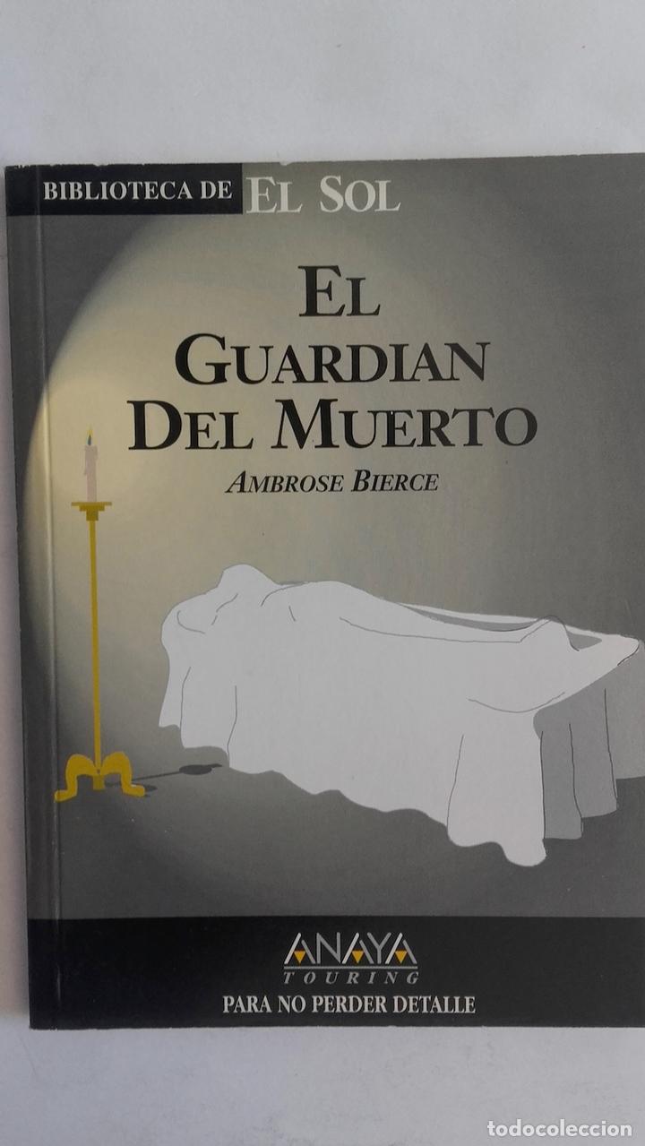 Libros: El guardi&aacute;n del muerto - Ambrose Bierce - Foto 1