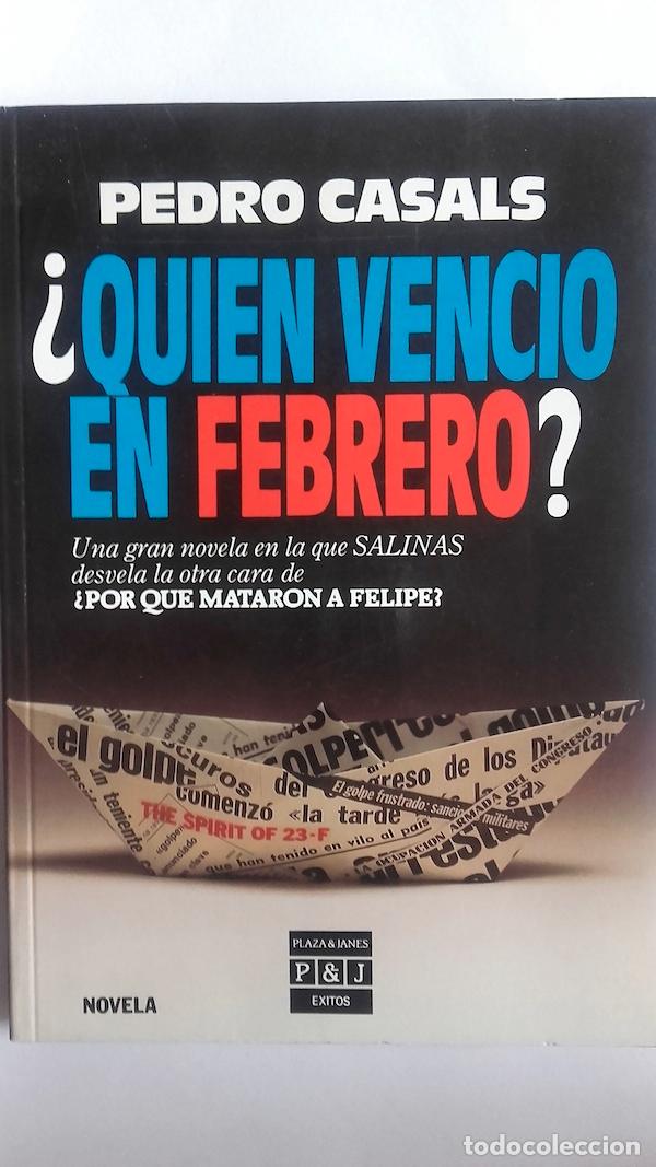 Libros: &iquest;Qui&eacute;n venci&oacute; en febrero? - Pedro Casals - Foto 1