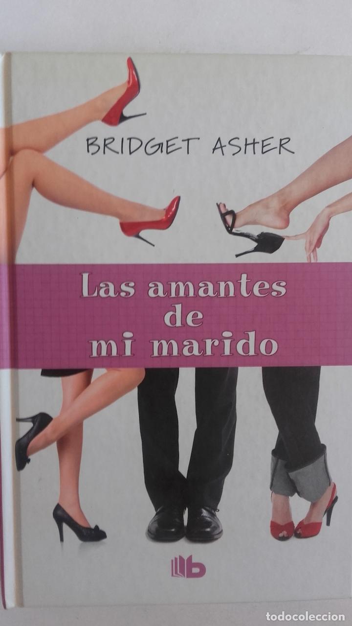 Libros: Las amantes de mi marido - Bridget Asher - Foto 1