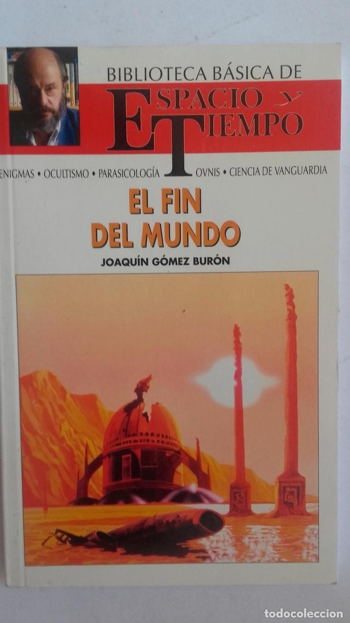 Libros: El fin del mundo - Joaqu&iacute;n G&oacute;mez Bur&oacute;n - Foto 1