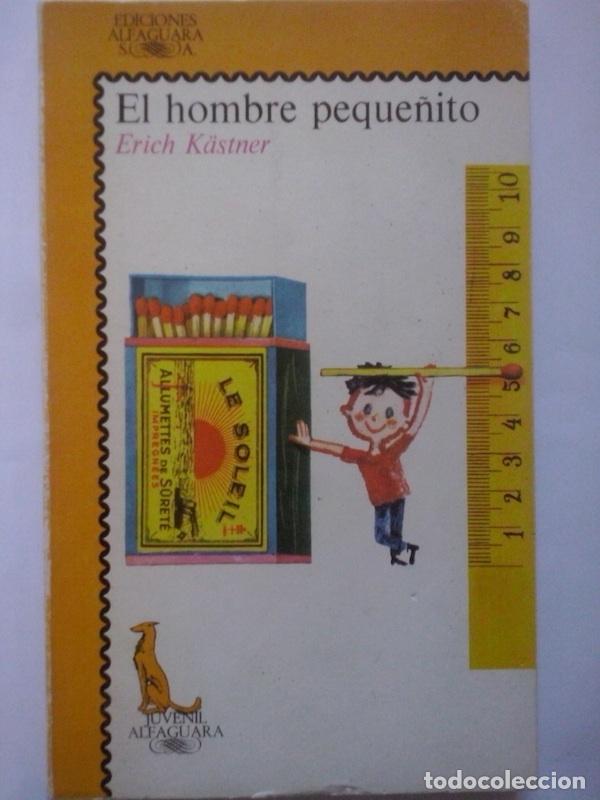 Libros: El hombre peque&ntilde;ito - Erich K&auml;stner - Foto 1