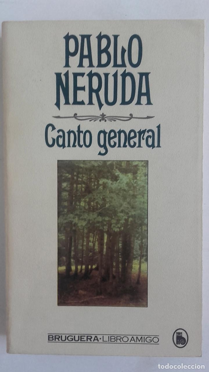 Libros: Canto general - Pablo Neruda - Foto 1