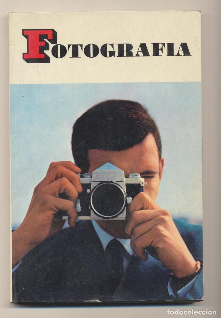 Libros: Fotograf&iacute;a. Ediciones Daimon. 2&ordf; Edici&oacute;n. - Foto 1