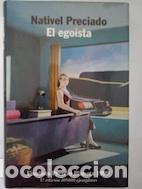 Libros: El ego&iacute;sta - Nativel Preciado - Foto 1