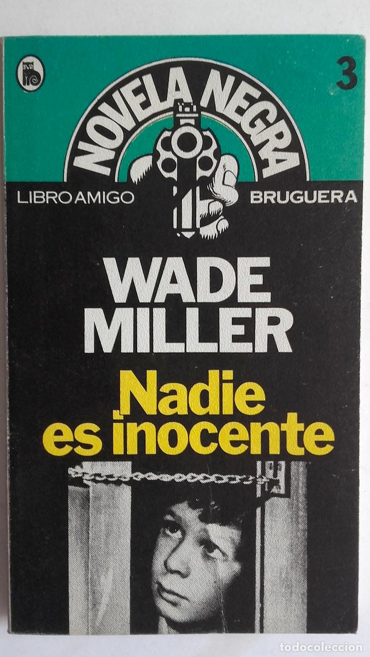 Libros: Nadie es inocente - Wade Miller - Foto 1