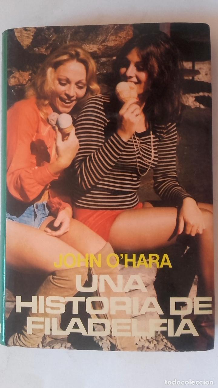 Libros: Una historia de Filadelfia - John OHara - Foto 1