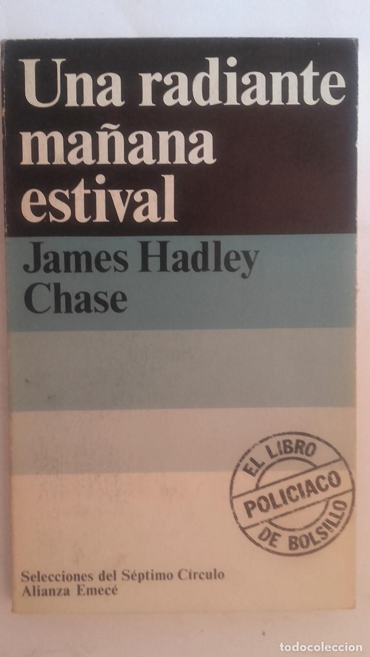 Libros: Una radiante ma&ntilde;ana estival - James Hadley Chase - Foto 1