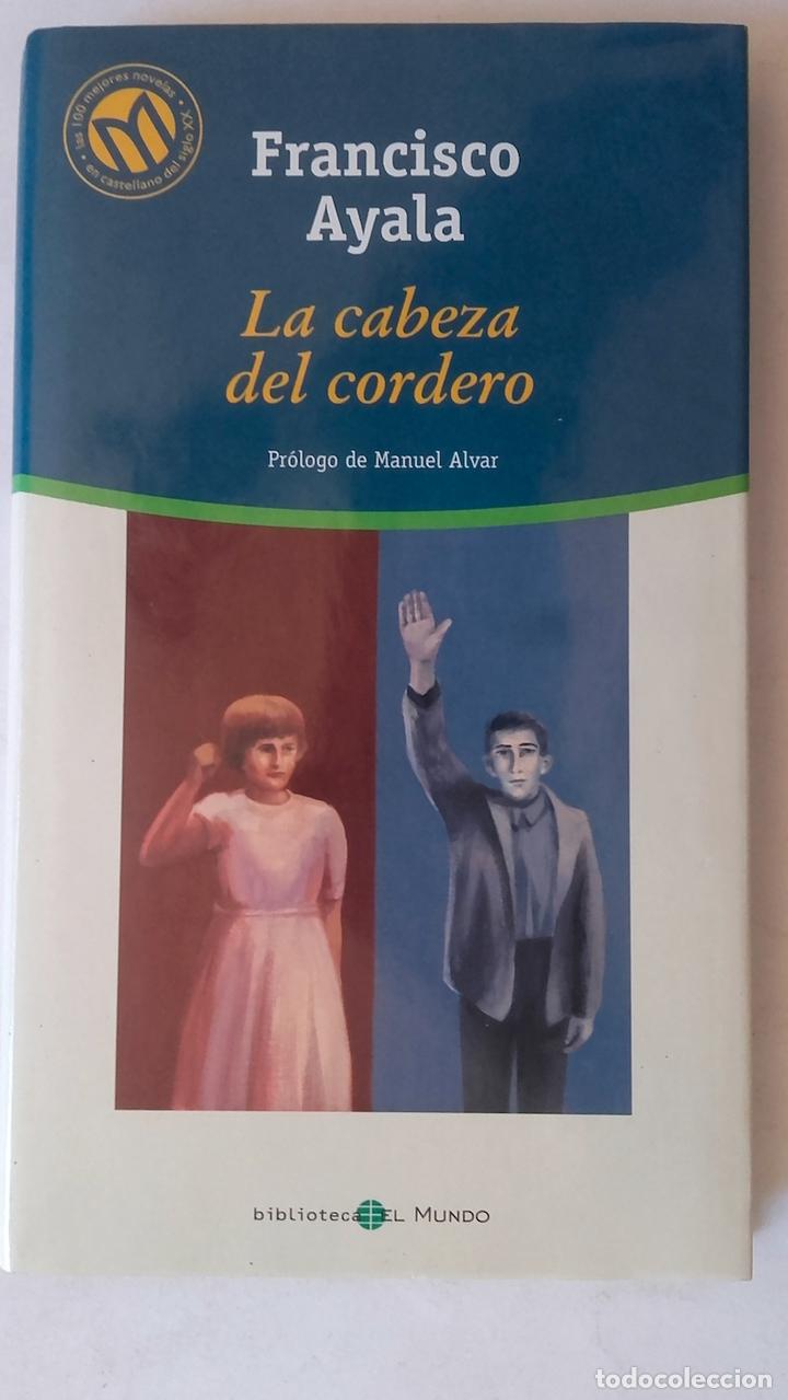Libros: La cabeza del cordero - Francisco Ayala - Foto 1