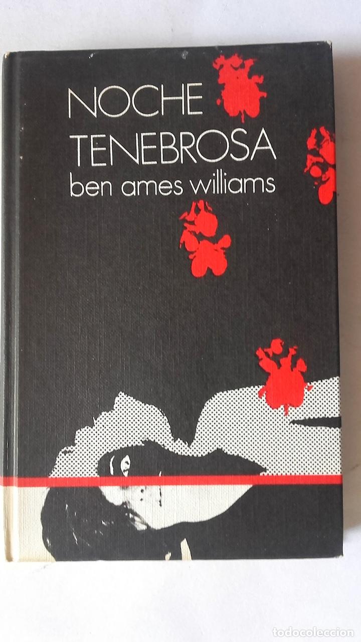 Libros: Noche tenebrosa - Ben Ames Williams - Foto 1