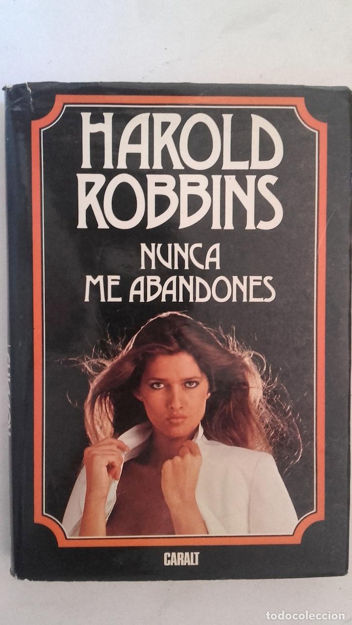 Libros: Nunca me abandones - Harold Robbins - Foto 1