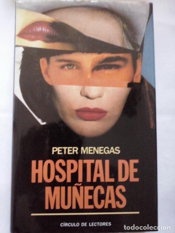 Libros: Hospital de mu&ntilde;ecas - Peter Menegas - Foto 1