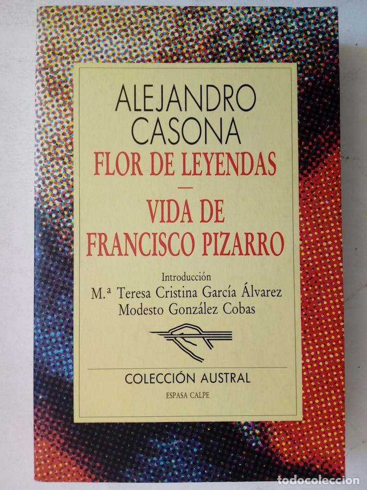Libros: Flor de leyendas / Vida de Francisco Pizarro - Alejandro Casona - Foto 1