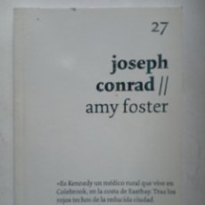 Libros: AMY FOSTER - JOSEPH CONRAD. Lote 162187408