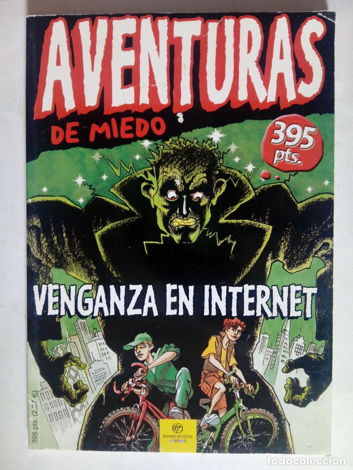 books: Aventuras de miedo 2. Venganza en internet - St&eacute;phane Marchand