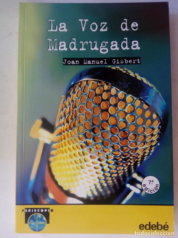 Libros: La voz de madrugada - Joan Manuel Gisbert - Foto 1