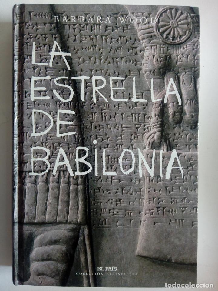 Libros: La estrella de Babilonia - Barbara Wood - Foto 1