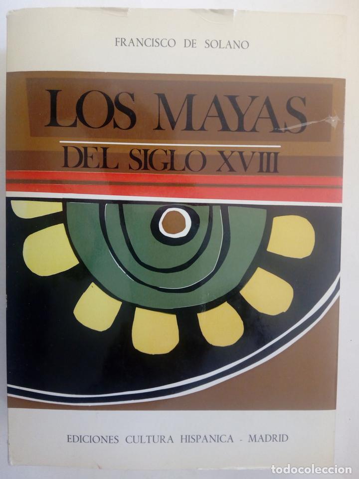 Libros: Los mayas del siglo XVIII - Francisco de Solano - Foto 1