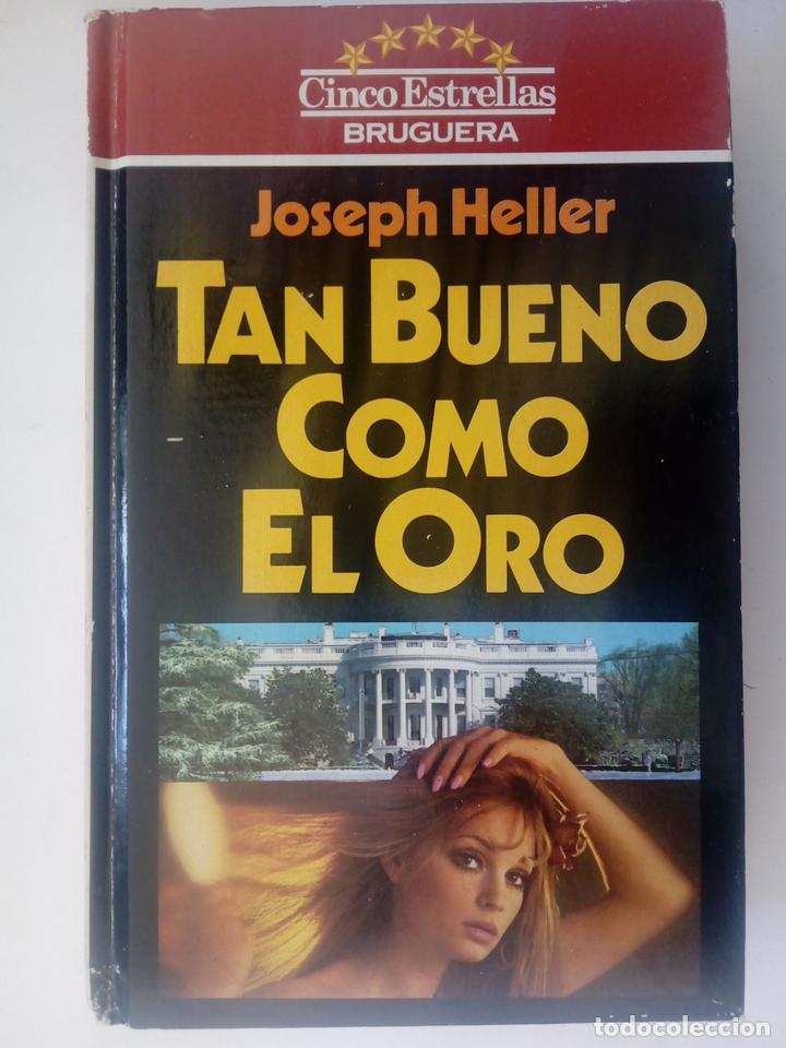 Libros: Tan bueno como el oro - Joseph Heller - Foto 1