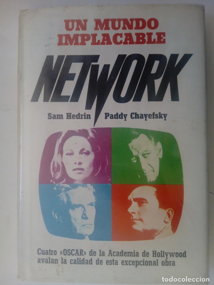 Libros: Network. Un mundo implacable - Sam Hedrin y Paddy Chayefsky - Foto 1