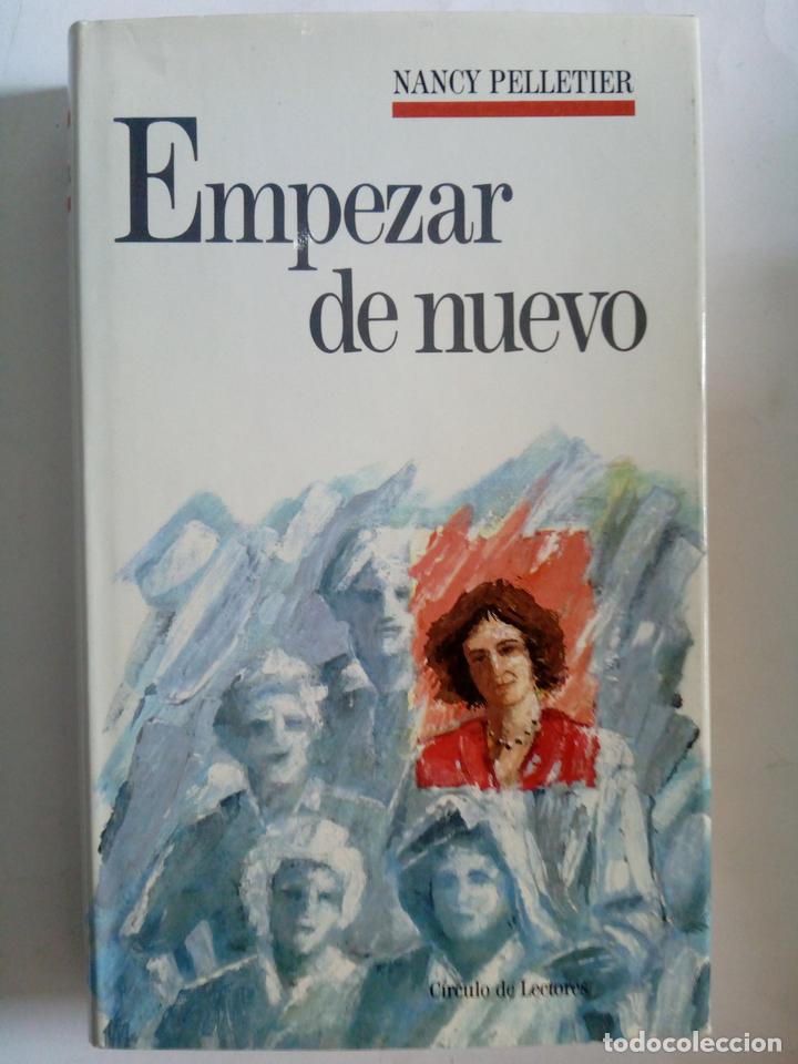 Libros: Empezar de nuevo - Nancy Pelletier - Foto 1