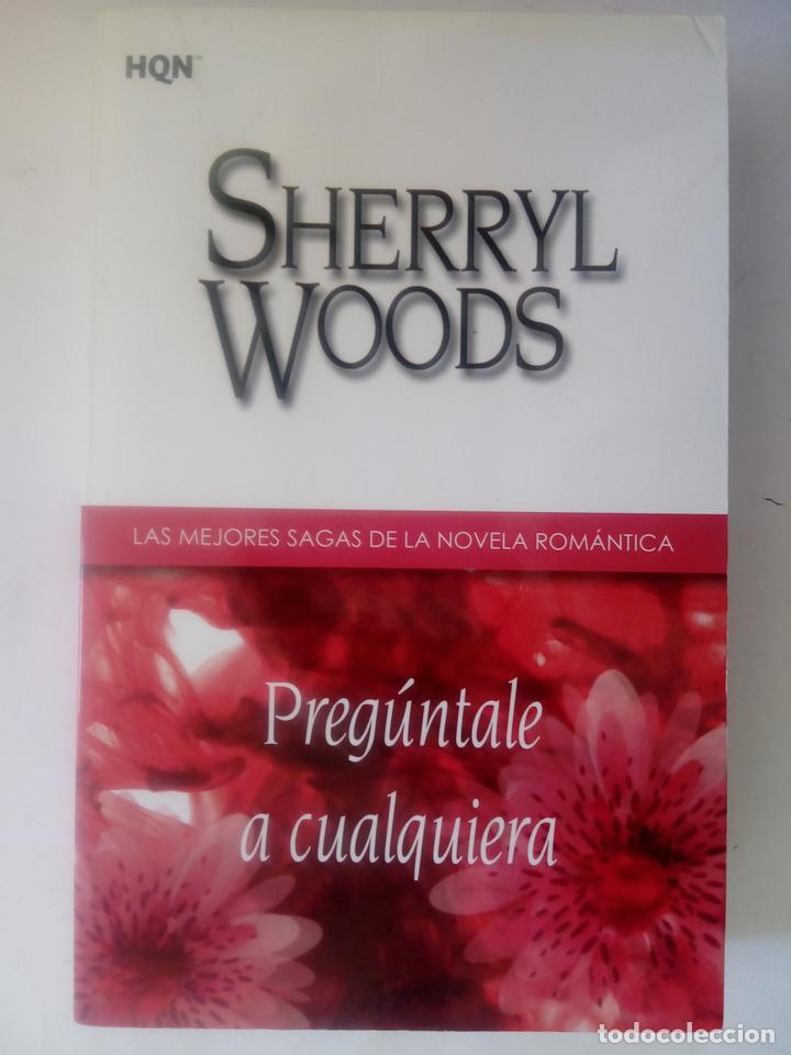 Libros: Preg&uacute;ntale a cualquiera - Sherryl Woods - Foto 1