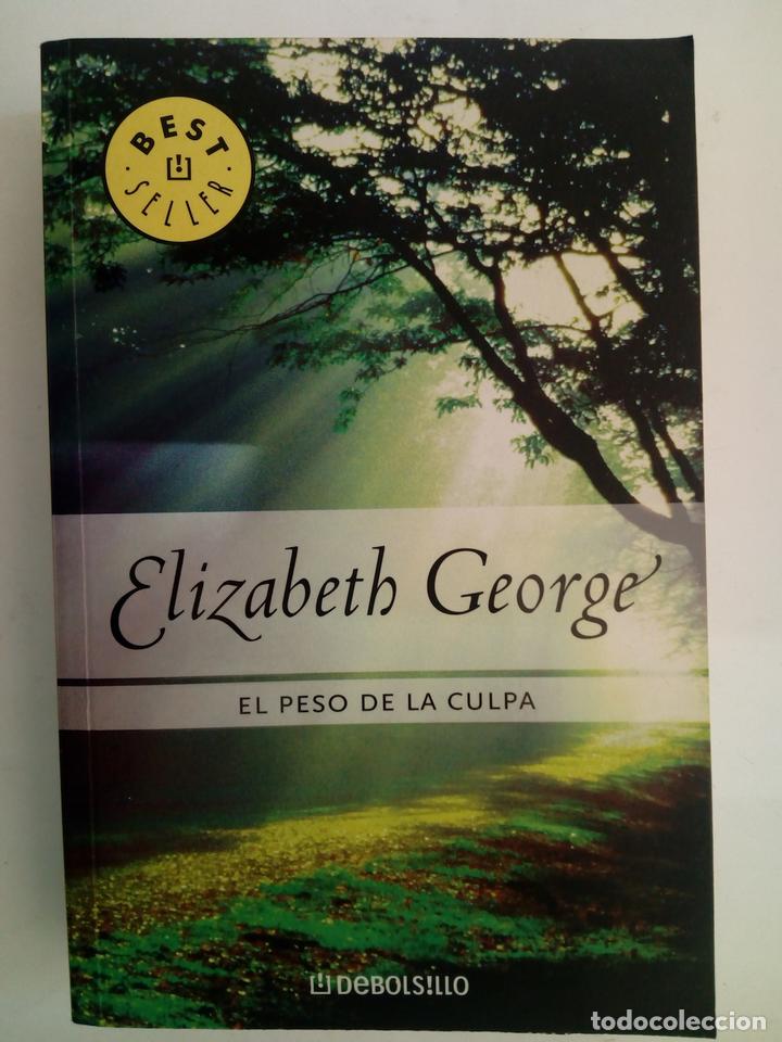 Libros: El peso de la culpa - Elizabeth George - Foto 1