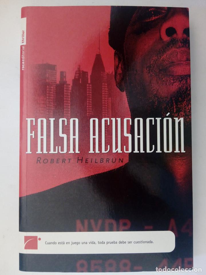 Libros: Falsa acusaci&oacute;n - Robert Heilbrun - Foto 1