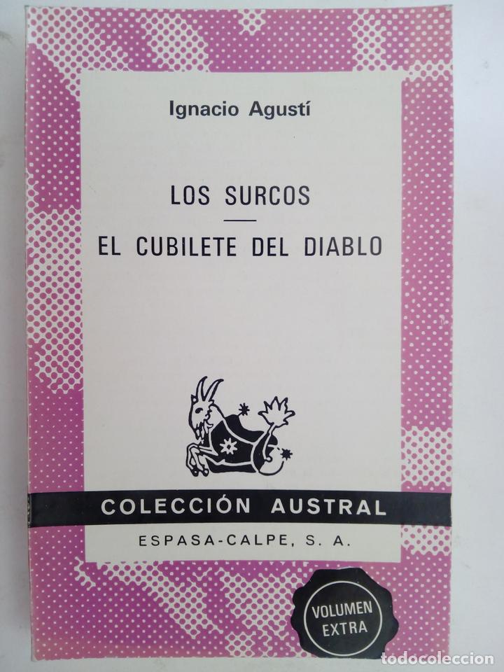 Libros: Los surcos / El cubilete del diablo - Ignacio Agust&iacute; - Foto 1