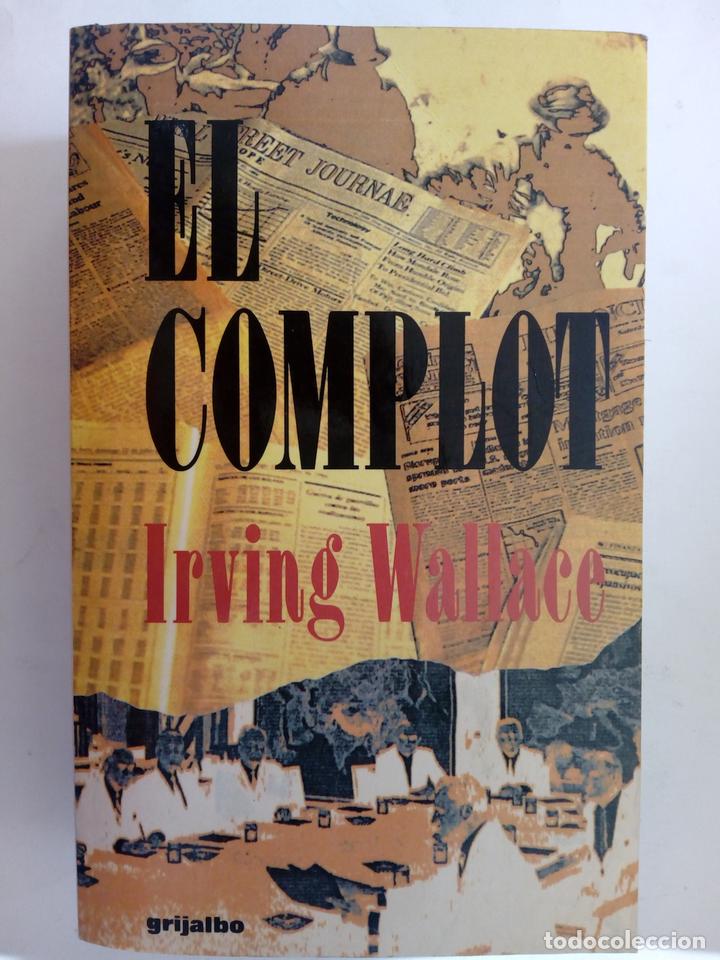 Libros: El complot - Irving Wallace - Foto 1